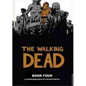 The Walking Dead Book 4 Deluxe HC